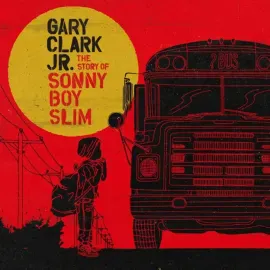 Виниловая пластинка Gary Clark Jr. – The Story of Sonny Boy Slim Sealed