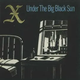 X - Under The Big Black Sun NEW Sealed Vinyl LP Album