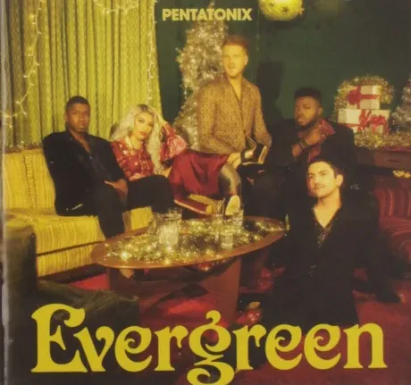 PENTATONIX - Evergreen (CD)