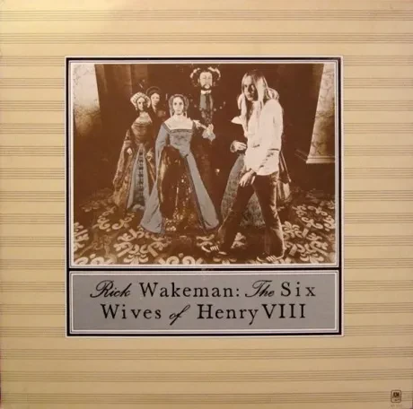 RICK WAKEMAN - The Six Wives Of Henry VIII (LP , Used)