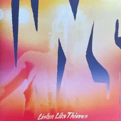 Виниловая пластинка INXS – Listen Like Thieves