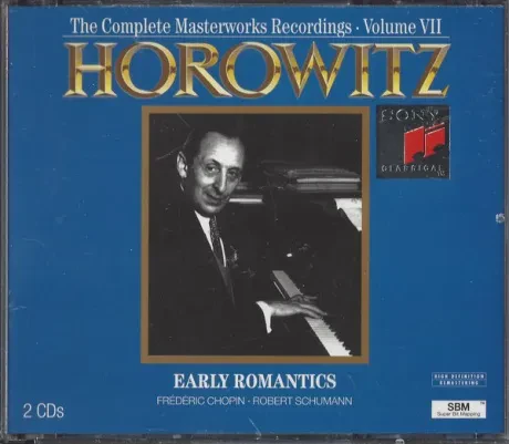 VLADIMIR HOROWITZ - Frederic Chopin, Robert Schumann: Early Romantics (2CD)