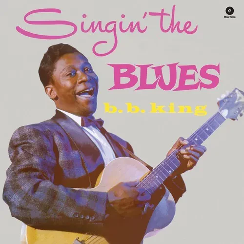 Виниловая пластинка B.B. King - Singin' the Blues [New Vinyl LP] Spain - Import