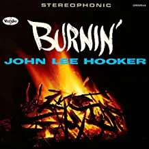 JOHN LEE HOOKER - Burnin' (CD)