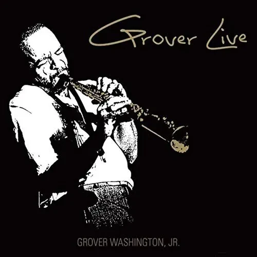 Виниловая пластинка Grover Washington Jr - Grover Live [New Vinyl LP] Colored Vinyl, Gold