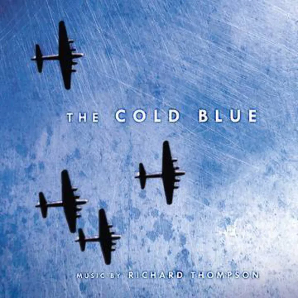 Виниловая пластинка Richard Thompson – The Cold Blue: Original Motion Picture Score