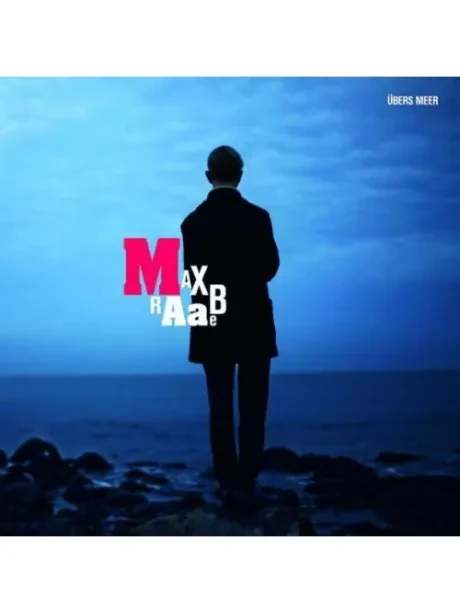 MAX RAABE - Ubers Meer (CD)