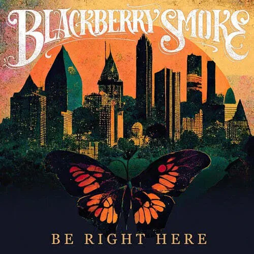 Виниловая пластинка Blackberry Smoke – Be Right Here (Релиз 2024)