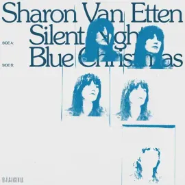 Виниловая пластинка Sharon Van Etten - Silent Night / Blue Christmas (Clear Blue) [New 7" Vinyl] Blu