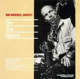 Виниловая пластинка Bob Rockwell - On The Natch [New Vinyl LP]