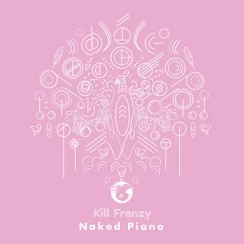 Виниловая пластинка Kill Frenzy - NAKED PIANO [New 12" Vinyl]