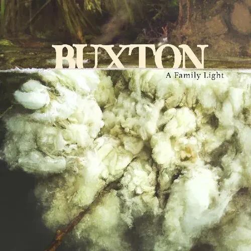 Виниловая пластинка Buxton - A Family Light [New Vinyl LP] Clear Vinyl, Gatefold LP Jacket