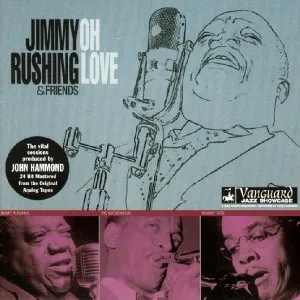 JIMMY RUSHING - Oh Love (CD)