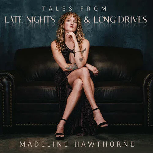 Виниловая пластинка Madeline Hawthorne – Tales From Late Nights & Long Drives 2024