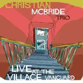 Виниловая пластинка Christian McBride - Live at the Village Vanguard [New Vinyl LP]