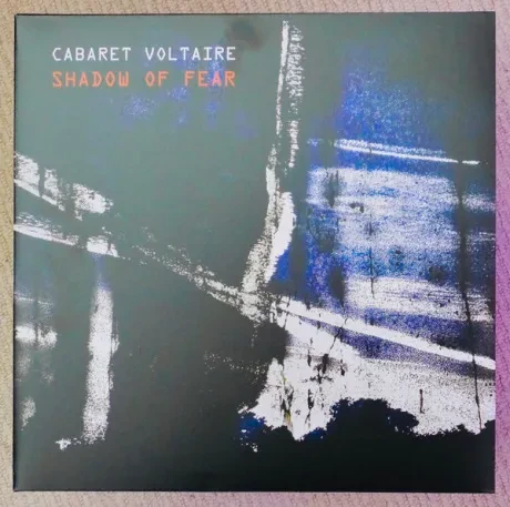 Виниловая пластинка Cabaret Voltaire – Shadow Of Fear (2LP)