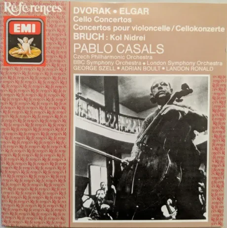 PABLO CASALS - Dvorak / Elgar / Bruch: Cello Concertos / Kol Nidrei (CD)