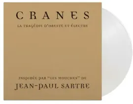 Виниловая пластинка Cranes – La Tragedie D'Oreste Et Electre (Релиз 2023)