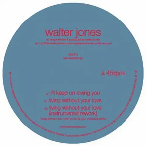 Виниловая пластинка Walter Jones - I'll Keep on Loving You [New Vinyl LP]