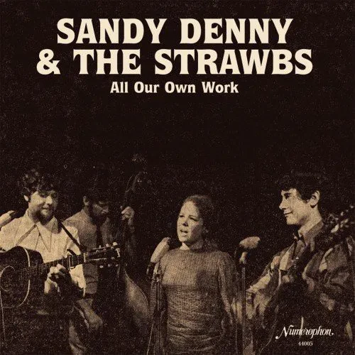 Виниловая пластинка Sandy Denny & the Strawbs - All Our Own Work [New Vinyl LP]