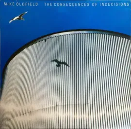 Б/У виниловая пластинка Mike Oldfield – The Consequences Of Indecisions