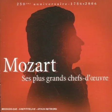 WOLFGANG AMADEUS MOZART - Ses Plus Grands Chefs D'Oeuvre (2CD)