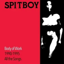 Виниловая пластинка Spitboy - Body Of Work [New Vinyl LP] Colored Vinyl, White