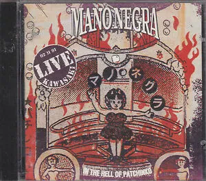 MANO NEGRA - In The Hell Of Patchinko (CD)