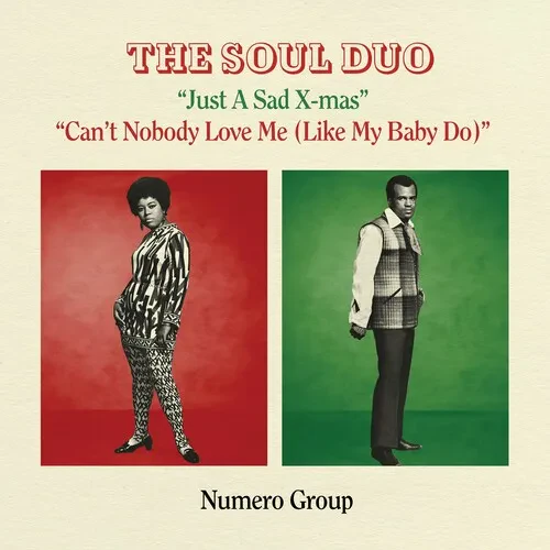 Виниловая пластинка Soul Duo – Just A Sad Xmas B/w Can't Nobody Love Me (Релиз 2022)