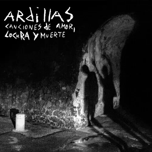 Виниловая пластинка Ardillas - Canciones De Amor, Locura Y Muerte [New Vinyl LP]