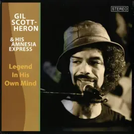 Виниловая пластинка Gil Scott-Heron – Legend In His Own Mind