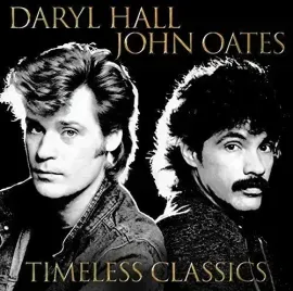 Виниловая пластинка Daryl Hall & John Oates - Timeless Classics [New Vinyl LP] UK - Import