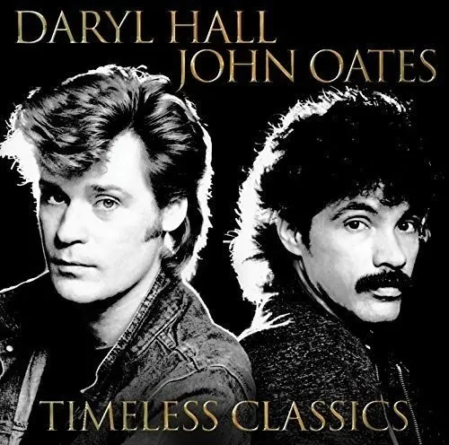 Виниловая пластинка Daryl Hall & John Oates - Timeless Classics [New Vinyl LP] UK - Import