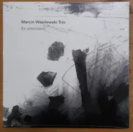 Виниловая пластинка Marcin Wasilewski Trio – En Attendant