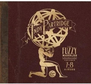 ANDY PARTRIDGE - The Fuzzy Warbles Collection Volumes 7-8 (3CD)