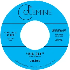 Виниловая пластинка Orgone – Big Day 7" (Релиз 2018)