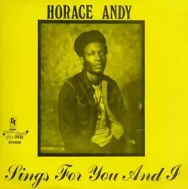 Виниловая пластинка Horace Andy - Sings For You And I [New Vinyl LP]