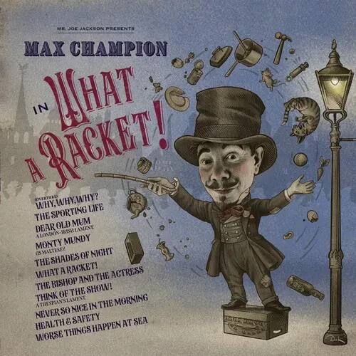 Виниловая пластинка Max Champion - Mr. Joe Jackson Presents Max Champion In What A Racket [New Vinyl