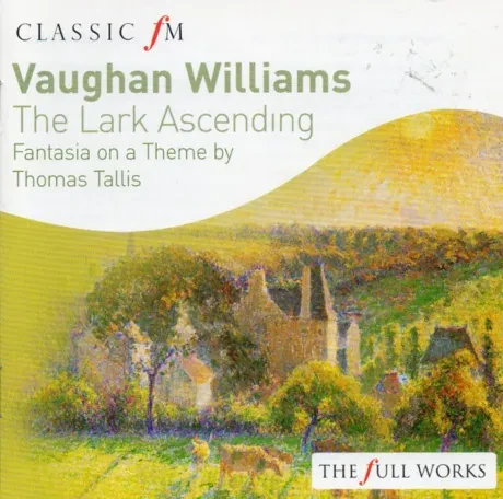 THE ACADEMY OF ST. MARTIN IN THE FIELDS / SIR NEVILLE MARRINER - Williams: The Lark Ascending / Fantasia On A Theme By Thomas Tallis (CD)