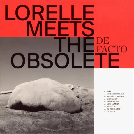 LORELLE MEETS THE OBSOLETE - De Facto (CD)