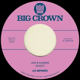 Виниловая пластинка Les Imprimes – Love & Flowers (45 Edit) / You 7" (Релиз 2024)