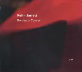 KEITH JARRETT - Bordeaux Concert (CD)