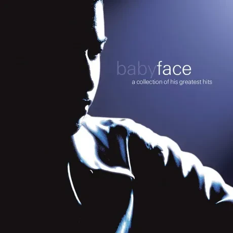 BABYFACE - A Collection Of His Greatest Hits (CD)