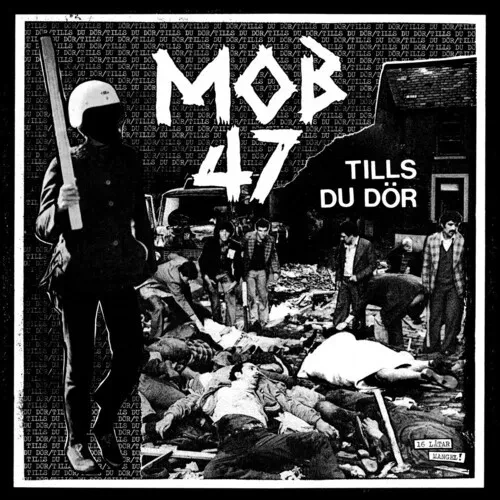 Виниловая пластинка Mob 47 - Tills Du Dor [New Vinyl LP]