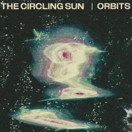 Виниловая пластинка Circling Sun - Orbits [New Vinyl LP]