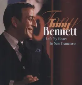 Виниловая пластинка Tony Bennett - I Left My Heart in San Francisco [New Vinyl LP] Holland - Import