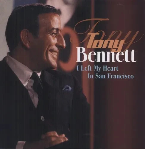 Виниловая пластинка Tony Bennett - I Left My Heart in San Francisco [New Vinyl LP] Holland - Import