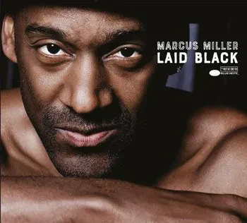 MARCUS MILLER - Laid Black (CD, Digipak)
