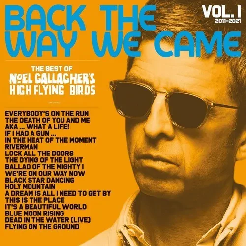 Виниловая пластинка Noel Gallagher - Back The Way We Came: Vol 1 (2011-2021) [New Vinyl LP]
