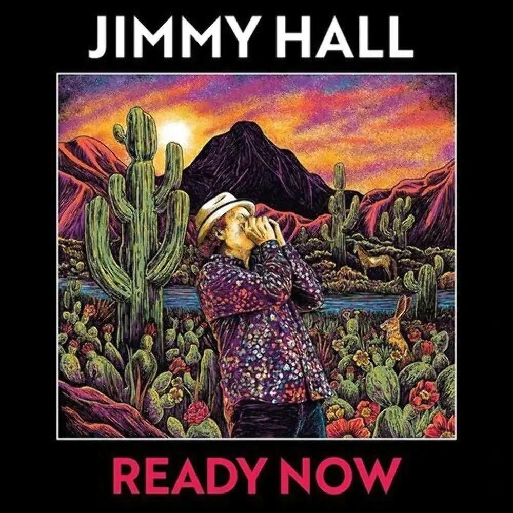 Виниловая пластинка Jimmy Hall – Ready Now (Релиз 2022) Sealed